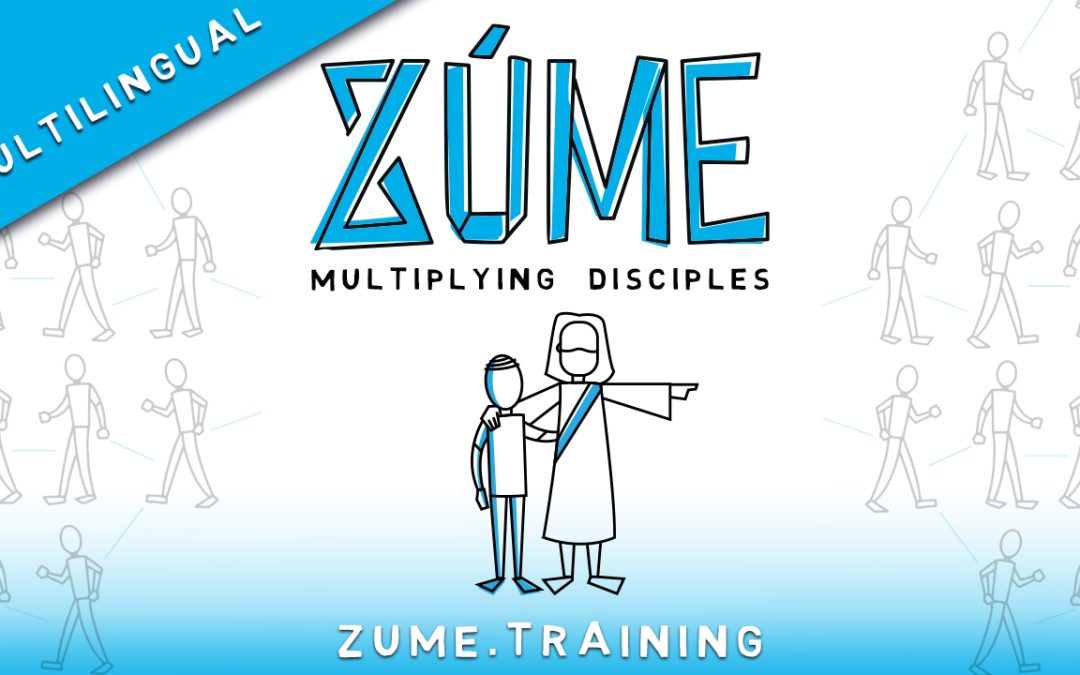 Zúme – Disciple Making Movement Training