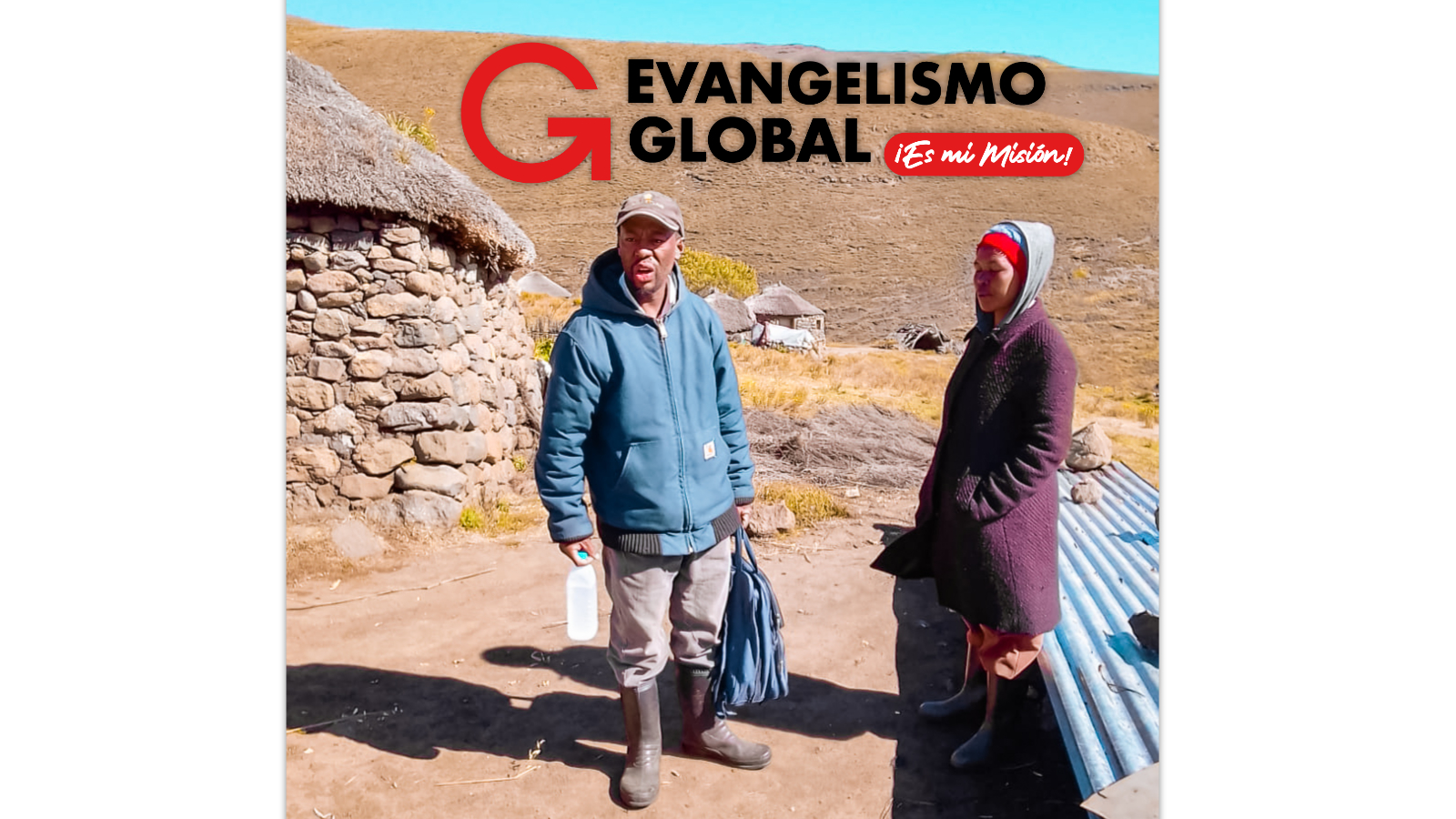 GO 22 en Lesotho: de Cabaña en Cabaña, de Corazón a Corazón